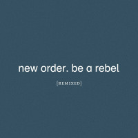 2CDNew Order / Be a Rebel Remixed / 2CD