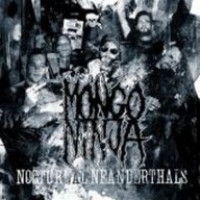 CDMongo Ninja / Nocturnal Neanderthals