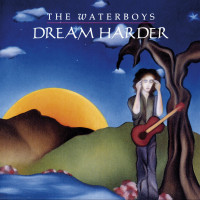 CDWaterboys / Dream Harder