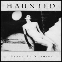 CDHaunted / Stare At Nothing