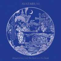 CDAvatarium / Between You,God,The Devil And The Dead