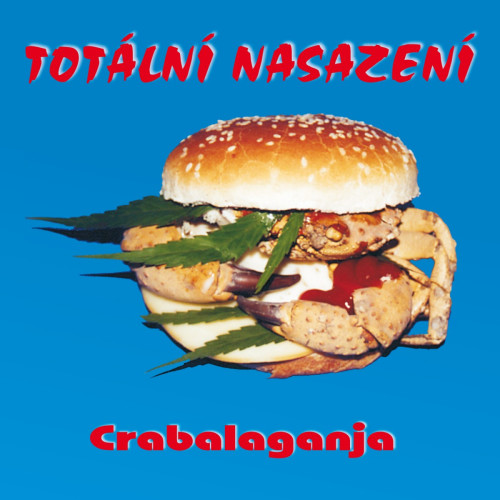 CD / Tot�ln� Nasazen� / Crabalaganja