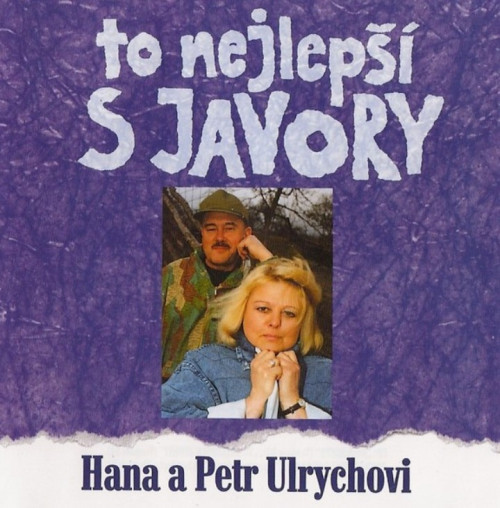 CD / Ulrychovi Hana a Petr / To nejlep�� s Javory