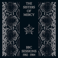 CDSisters Of Mercy / BBC Sessions 1982-1984 / 2021 Remaster