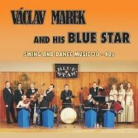 CDMarek V�clav & Blue Star / Swing And Dance Music 30-40s