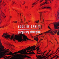 CDEdge Of Sanity / Purgatory Afterglow