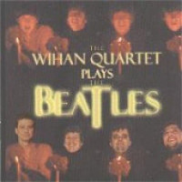 CDWihan Quartet / Wihan Quartet Plays Beatles