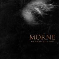 CDMorne / Engraved With Pain / Digipack