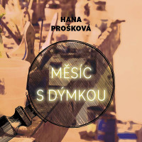 CDPro�kov� Hana / M�s�c s d�mkou / Ha�ek G. / MP3
