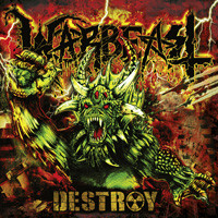 CDWarbeast / Destroy