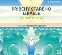CDPeti�ka Eduard / P��b�hy star�ho Izraele / T�borsk� M. / MP3