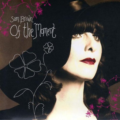 CD / Brown Sam / Of The Moment