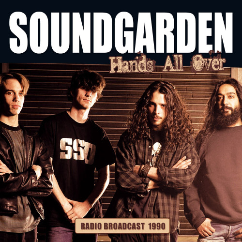 CD / Soundgarden / Hands All Over / Radio Broadcast 1990