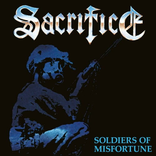 CD / Sacrifice / Soldiers Of Misfortune / Reedice