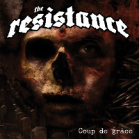 CDResistance / Coup De Grace