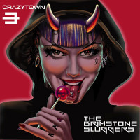 CDCrazy Town / Brimstone Sluggers / Digipack