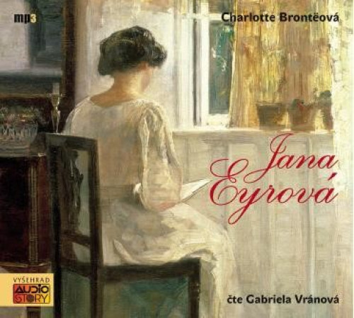 CD / Bronteov� Charlotte / Jana Eyrov� / Vr�nov� G.