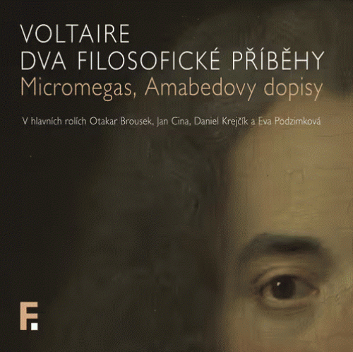 CD / Voltaire / Dva filosofick� p��b�hy / Micromegas,Amabedovy.. / MP3