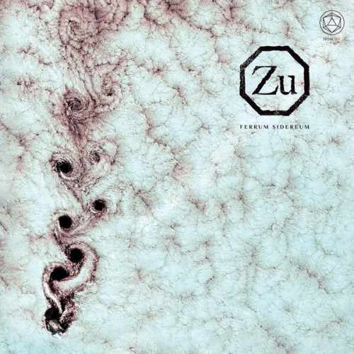 2LP / Zu / Ferrum Siderum / Vinyl / 2LP
