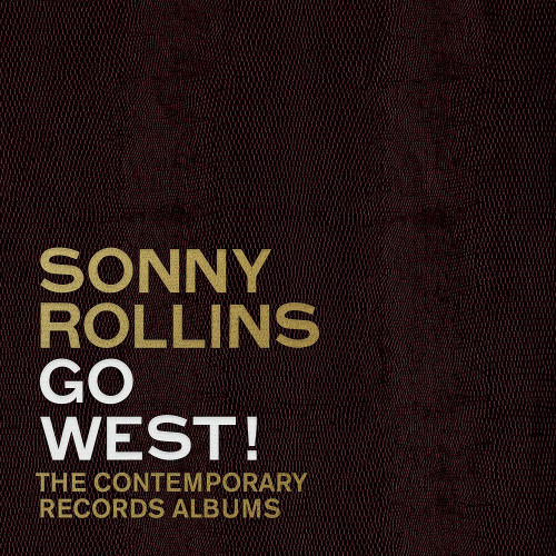 3CD / Rollins Sonny / Go West!:The Contemporary Records Albums / 3CD