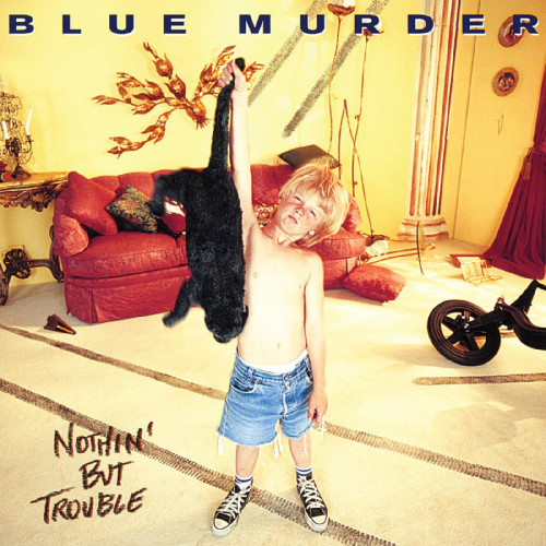 2LP / Blue Murder / Nothin But Trouble / Blue / Vinyl / 2LP