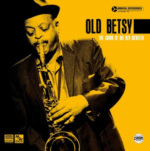 UHQR / Old Betsy / The Sound Of Big Ben Webster / STS Records / Vinyl