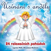 CDMa�kov� Miroslava / Us�n�n� s and�li:24 relaxa�n�ch poh�dek
