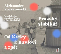 CDKaczorowski Aleksander / Pra�sk� slabik�� / MP3