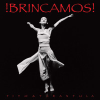 CDTito & Tarantula / !Brincamos!