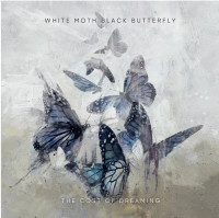 LPWhite Moth Black Butterfly / Cost Of Dreaming / Vinyl