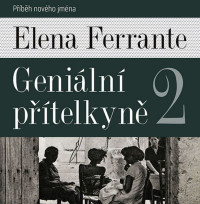 2CDFerrante Elena / Geni�ln� p��telkyn� 2 / MP3 / 2CD