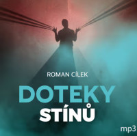 CDC�lek roman / Doteky st�n� / Mp3