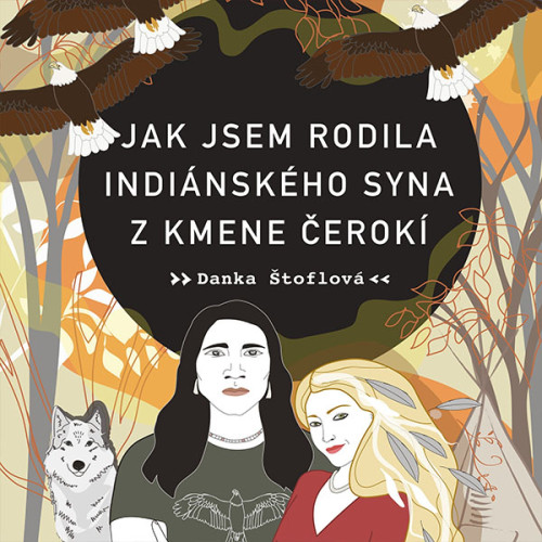 CD / �toflov� D. / Jak jsem rodila indi�nsk�ho syna / Do�kalov� / MP3