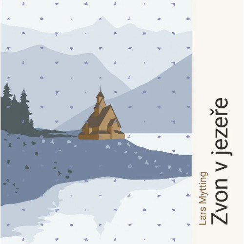 2CD / Lars Mytting / Mytting:Zvon v jeze�e / Zadra�il J. / MP3 / 2CD