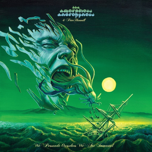 CD / Amorophous Androgynous / We Persuade Ourselves We Are Immortal