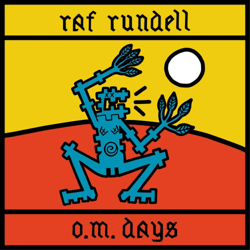 CD / Rundell Raf / O.M. Days