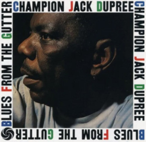 LP / Champion Jack Dupree / Blues From The Gutter / Vinyl