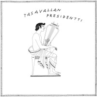 CDTasavallan Presidentti / Tasavallan Presidentti