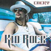 CDKid Rock / Cocky