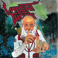 CDValient Thorr / Old Salt