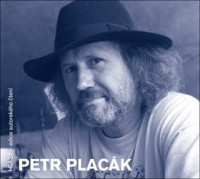 CDPlac�k Petr / Petr Plac�k