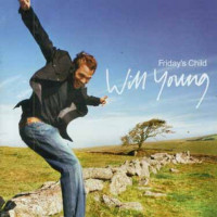CDYoung Will / Friday's Child