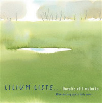 CDLilium Liste / Dovolte e�t� malu�ko