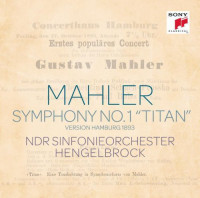 CDMahler / Symphony No.1:Titan / NDR Sinfonieorchester Hengelbrock