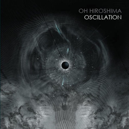 2LP / Oh Hiroshima / Oscillation / Vinyl / 2LP