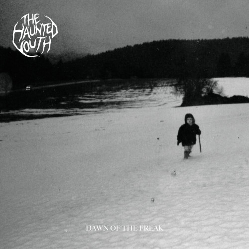 LP / Haunted Youth / Dawn Of The Freak / White / Vinyl