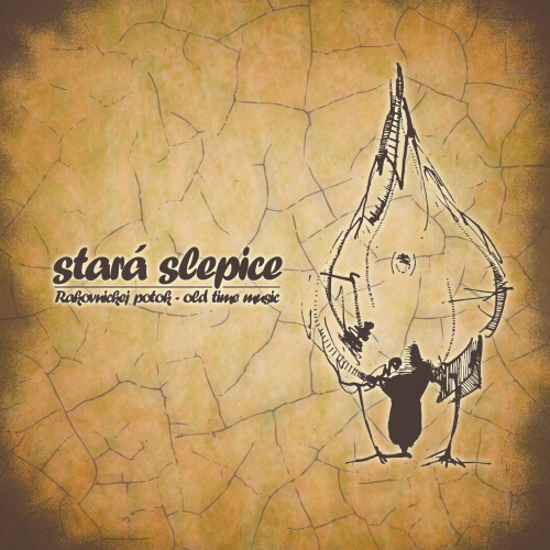 CD / Rakovnickej potok / Star� slepice