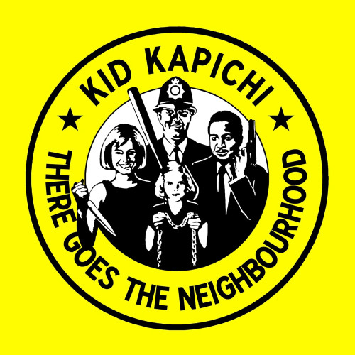 LP / Kid Kapichi / There Goes The Neighbourhood / Yellow / Vinyl