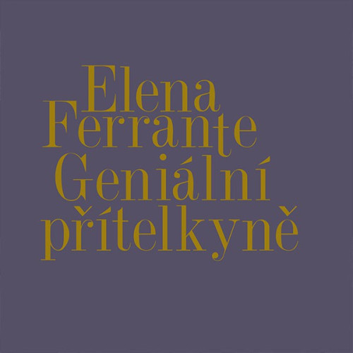 7CD / Ferrante Elena / Geni�ln� p��telkyn� 1-4 / MP3 / 7CD