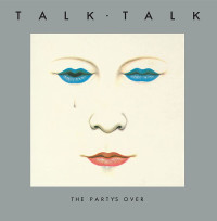 LPTalk Talk / Party's Over / White / Vinyl
